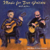 John Mason & Steve Marchena: Music for Two Guitars and More